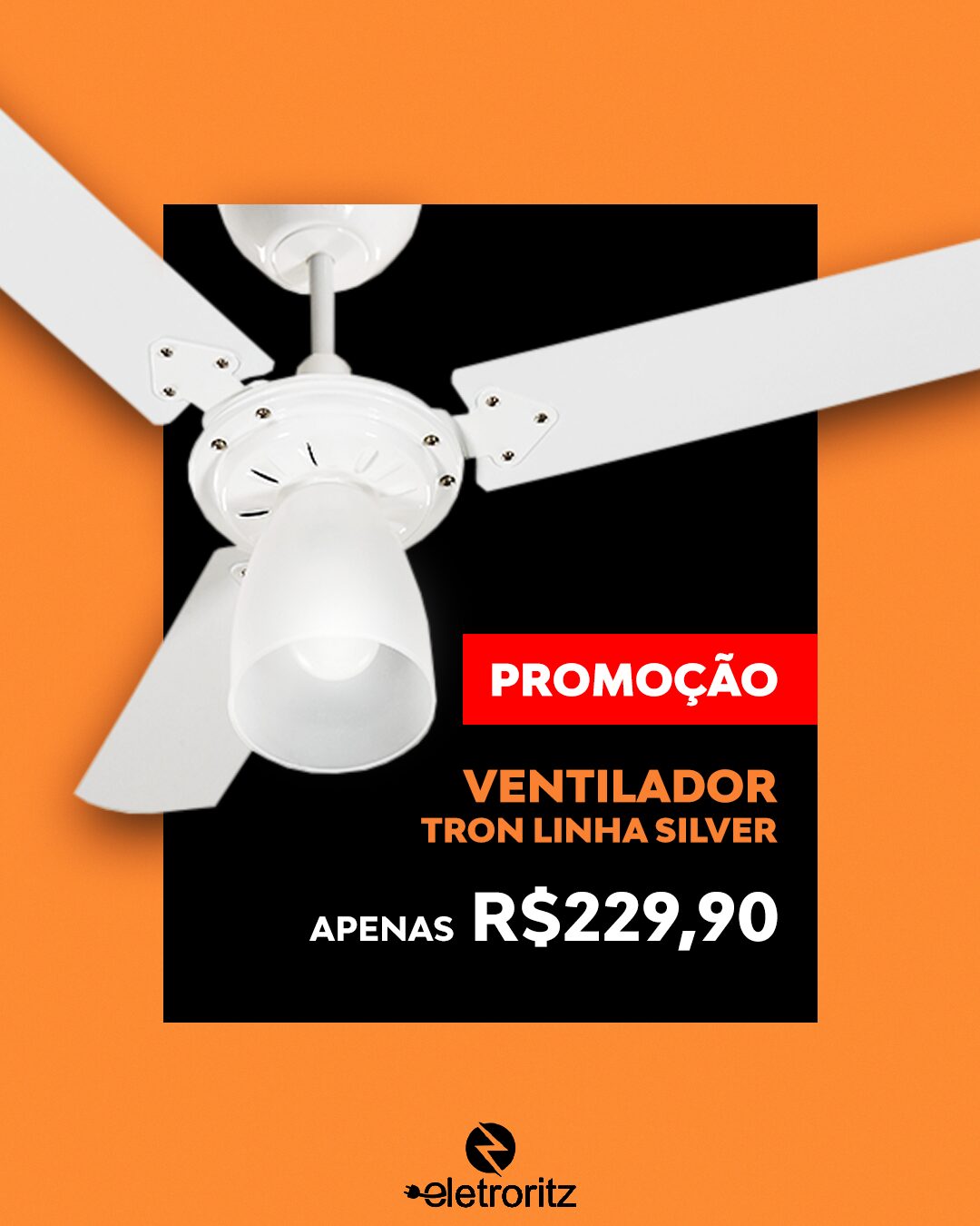 Eletroritz: peça 3 do marketing para Lojas de Material de Construção