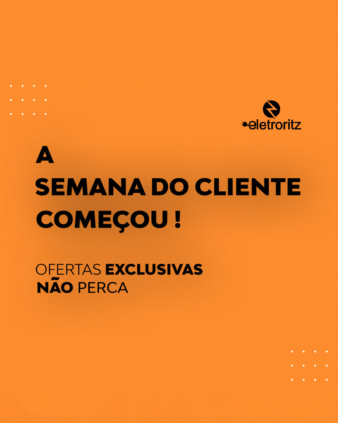 Eletroritz: peça 4 do marketing para Lojas de Material de Construção