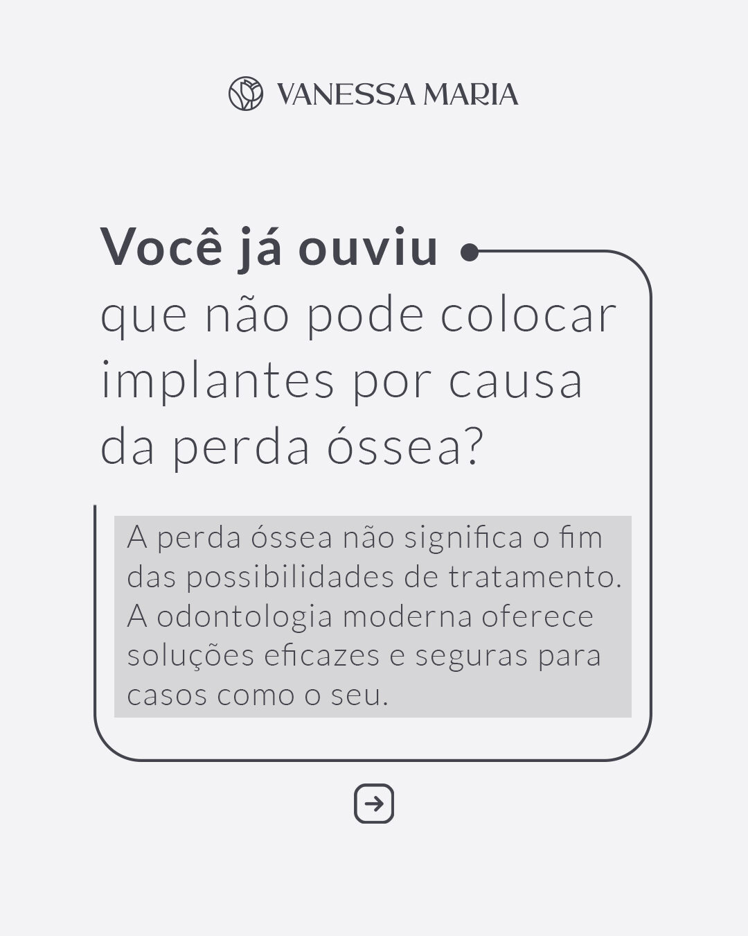 Vanessa Maria Odontologia: peça 3 do marketing para Periodontistas