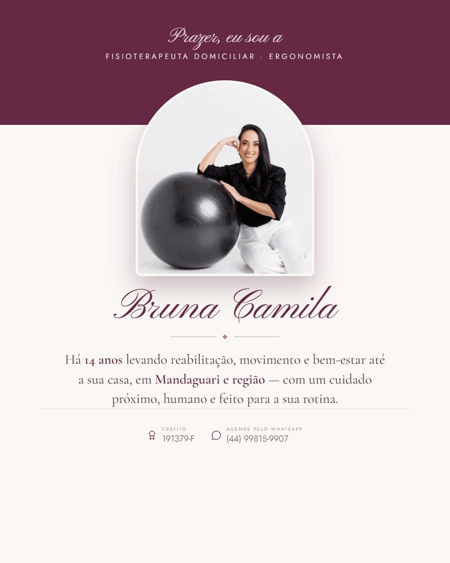 Bruna Camila Fisioterapia: peça 1 do marketing para Fisioterapeutas