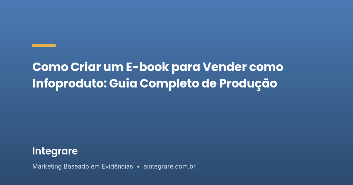 Como Criar E-book para Vender | Guia Completo Infoproduto