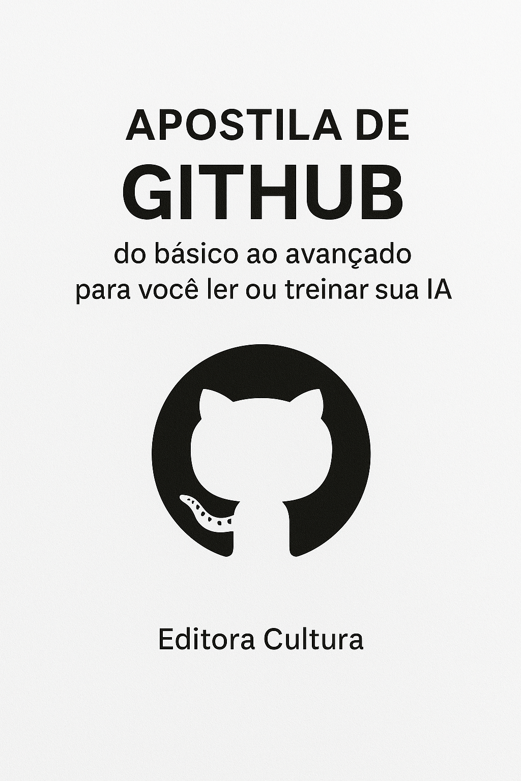 Manual de Uso Github: Gestão de Repositórios de Forma Simples